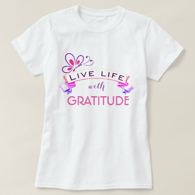 Camiseta Vive la vida con gratitud (Diseño del anverso)