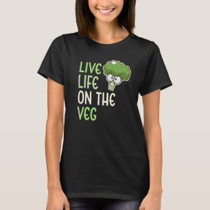 Camiseta Vive La Vida En El Veg Vegetal Brócoli Vida Vegana