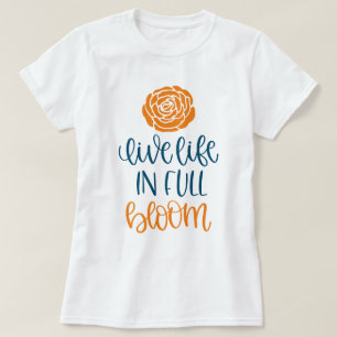 CAMISETA VIVE LA VIDA EN PLENA FLORACIÓN