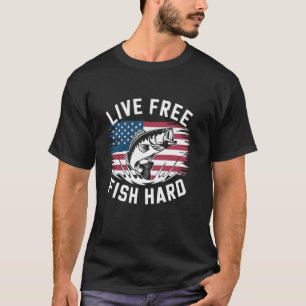 Camiseta Vive Libre y Pesca Duro Patriótico Pescar