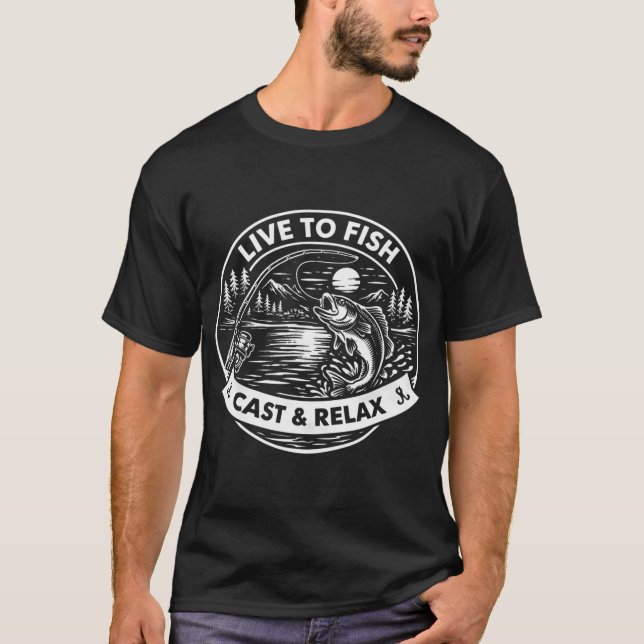 Camiseta Vive Para Pescar Lanza Y Relájate (Anverso)