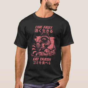 Camiseta Vive Rápido Come Basura Mapache Vintage