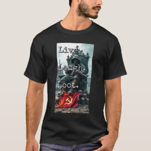 Camiseta Vive Ríe Botín Señor de la Guerra Trono Calavera D