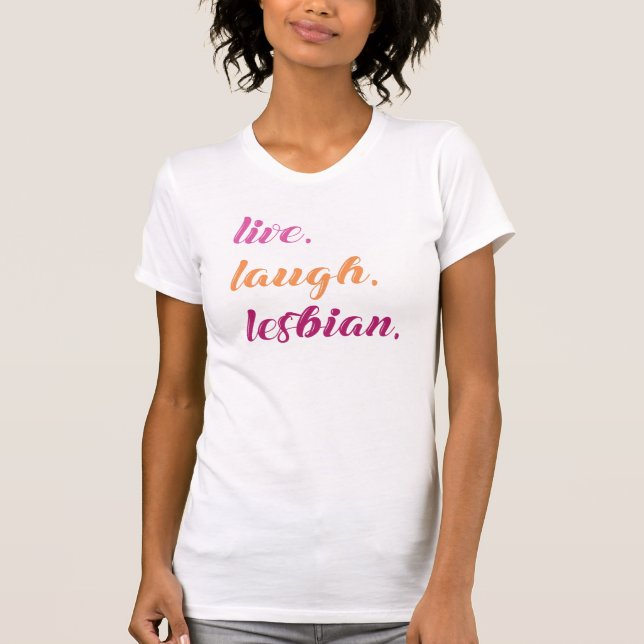 CAMISETA VIVE RÍE LESBIANA (Anverso)