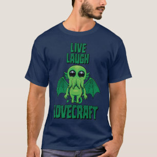 Camiseta Vive Ríe Lovecraft Cthulhu Lindo