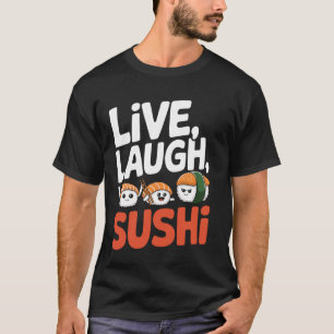 Camiseta Vive Ríe Sushi Castigo Otaku Comiendo Sushi