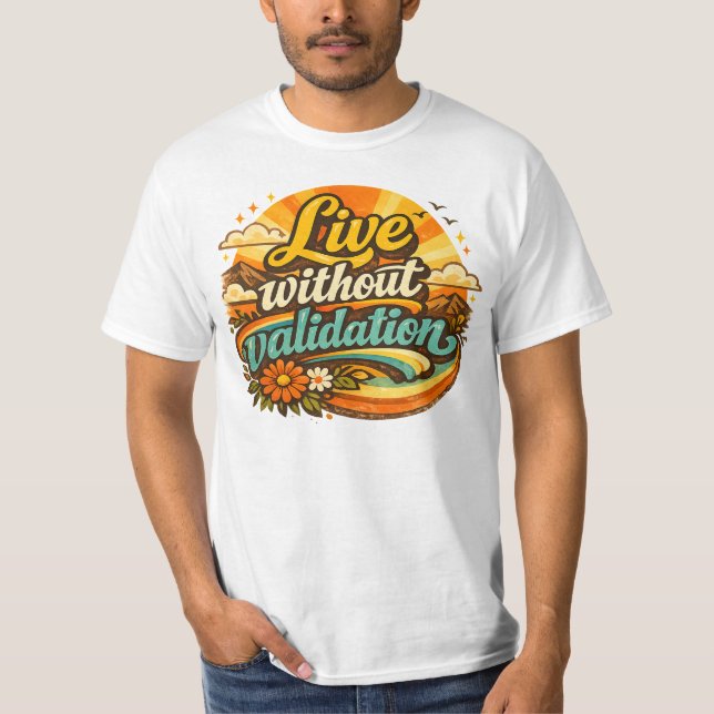 Camiseta Vive Sin Validación  (Anverso)