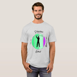 Camiseta Vive, sueña, respira golf