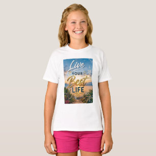 Camiseta Vive Tu Mejor Vida