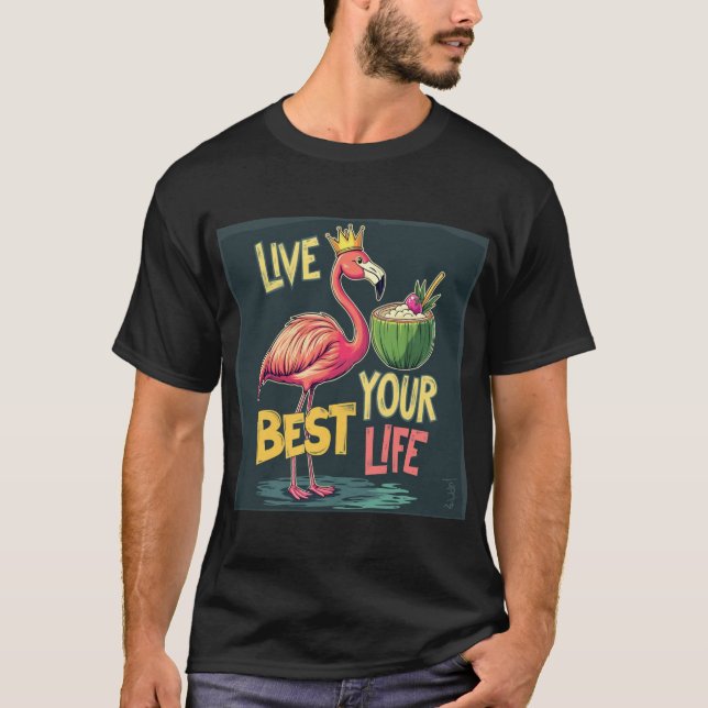 Camiseta Vive tu mejor vida - Motivador (Anverso)