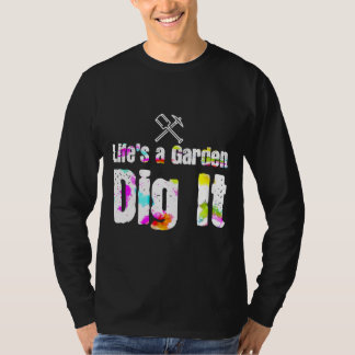 Camiseta Vive Un Jardín Tirar Ajardinada Motivación