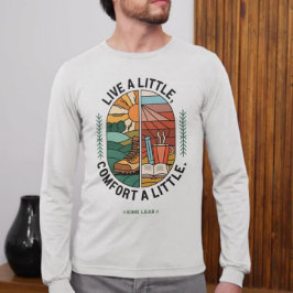 Camiseta Vive un poco, consuelo un poco: moderno, elegante