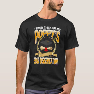 Camiseta Viví a través de la graduación de mi amapola de te