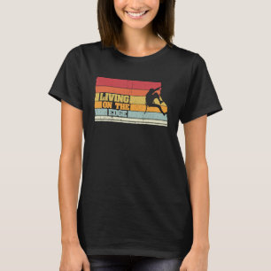Camiseta Viviendo al borde de la idea de escalar