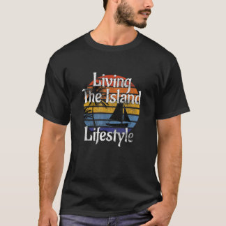 CAMISETA VIVIENDO EL ESTILO DE VIDA DE LA ISLA EN CAMPO