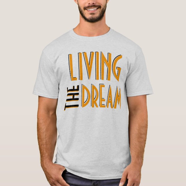 Camiseta Viviendo el sueño (Anverso)