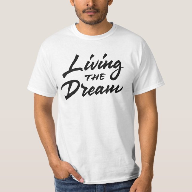 Camiseta Viviendo el sueño (Anverso)