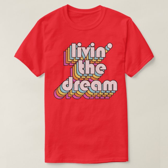 Camiseta Viviendo el sueño (Diseño del anverso)