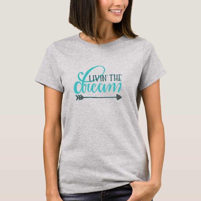 Camiseta Viviendo el sueño (Anverso)