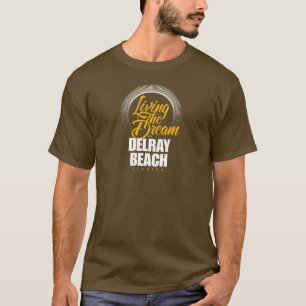 Camiseta Viviendo el sueño en Delray Beach