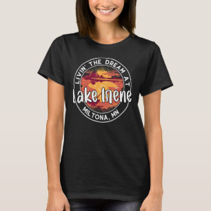 Camiseta Viviendo El Sueño En El Lago Irene Miltona MN Minn