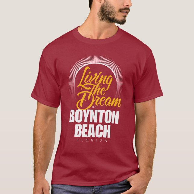 Camiseta Viviendo el sueño en la playa de Boynton (Anverso)