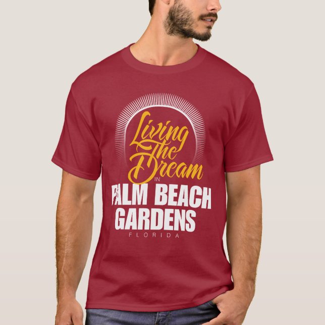 Camiseta Viviendo el sueño en Palm Beach Gardens (Anverso)
