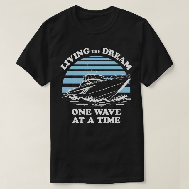 Camiseta Viviendo El Sueño Una Ola A La Vez Propietario Del (Diseño del anverso)