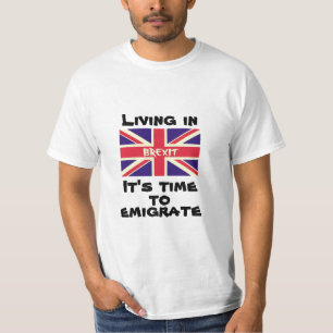 Camiseta Viviendo en Brexit, es hora de emigrar del Reino U