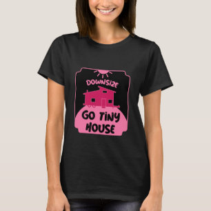 Camiseta Viviendo en Casas Pequeñas - Hogar Pequeño