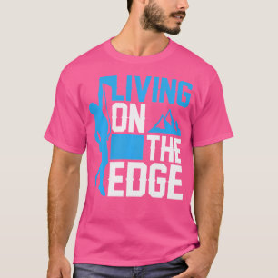 Camiseta Viviendo en el borde - Escalada en el rock escalad