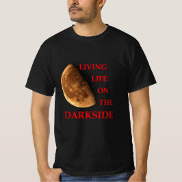 Camiseta Viviendo En El Horror De La Luna En El Lado Oscuro