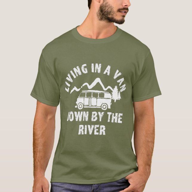 Camiseta Viviendo en una camioneta junto al río (Anverso)