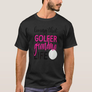 Camiseta Viviendo esa Abuela de Golf