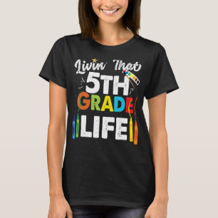 Camiseta Viviendo Esa Vida De Quinto Grado, De Quinto Grado