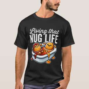 Camiseta Viviendo Ese Nug De Pollos De Pollo En Salsa Bbq