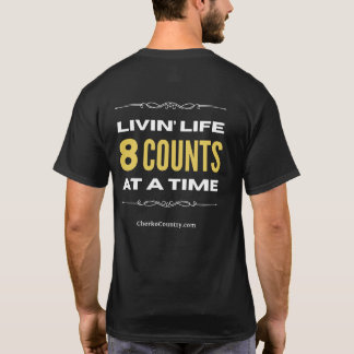 Camiseta "Viviendo la vida de 8 en 8"