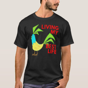Camiseta Viviendo Mi Mejor Vida Granja de Animales de Pollo