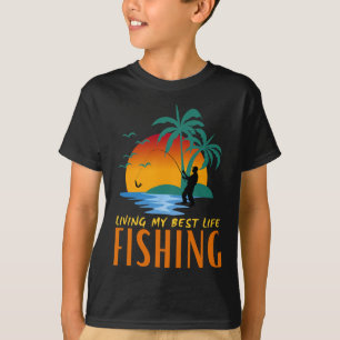 Camiseta Viviendo Mi Mejor Vida Vivo Para Pescar Y Pescar P