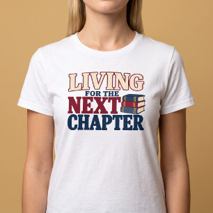 Camiseta Viviendo para el próximo capítulo