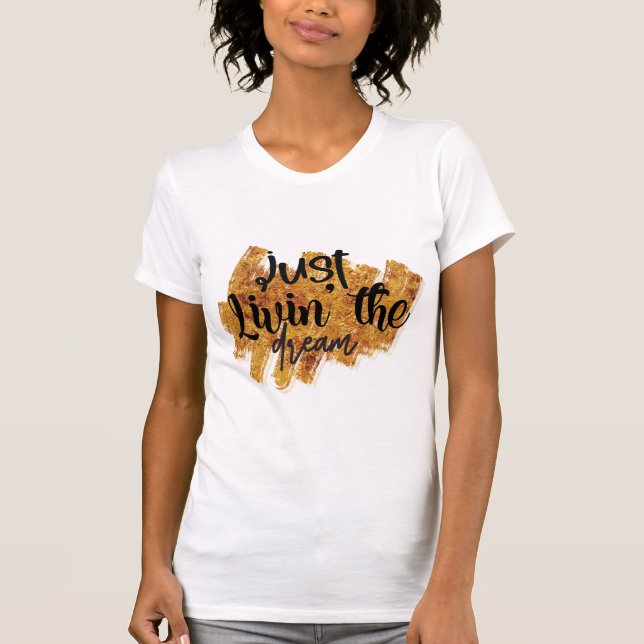 Camiseta Viviendo solo el sueño de las Inspiradoras citas m (Anverso)