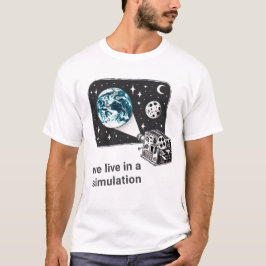 Camiseta Vivimos en una simulación