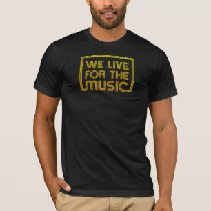 Camiseta Vivimos para la oscuridad de la música