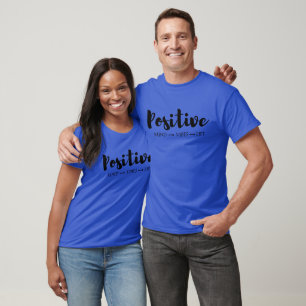 Camiseta Vivir con mentalidad positiva, vibraciones y vida