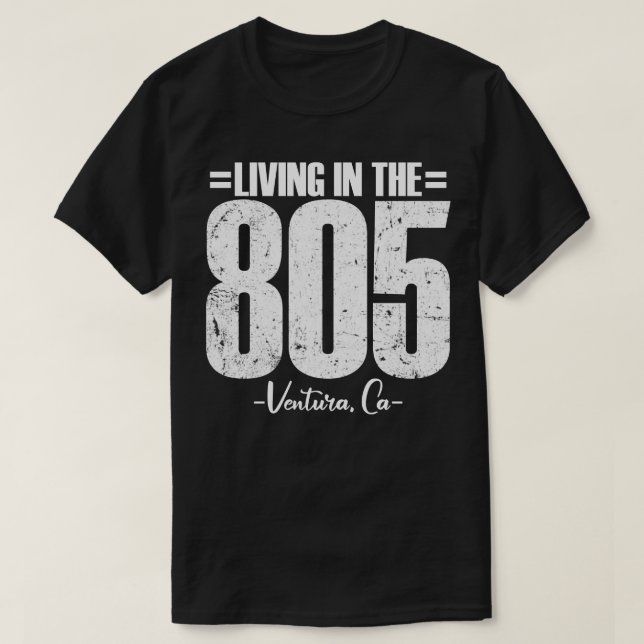 Camiseta Vivir en el área 805 de Ventura California código  (Diseño del anverso)