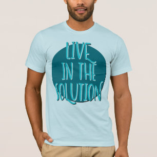 Camiseta Vivir En El Lema De Recuperación De Soluciones