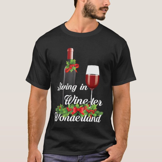 Camiseta Vivir En Vino Ter Wonderland Wine Winma Christma (Anverso)
