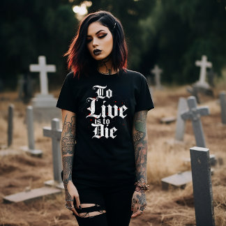 Camiseta Vivir es morir