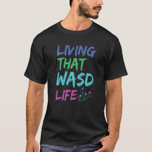 Camiseta Vivir Eso Fue Una Cita De Vida Para Un Geek De Pc