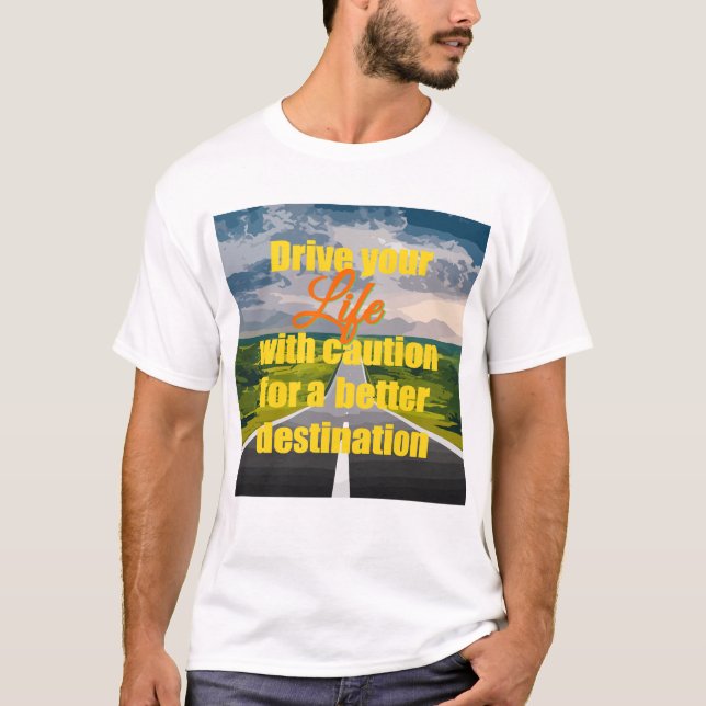 Camiseta Vivir impulsado por una vida mejor (Anverso)